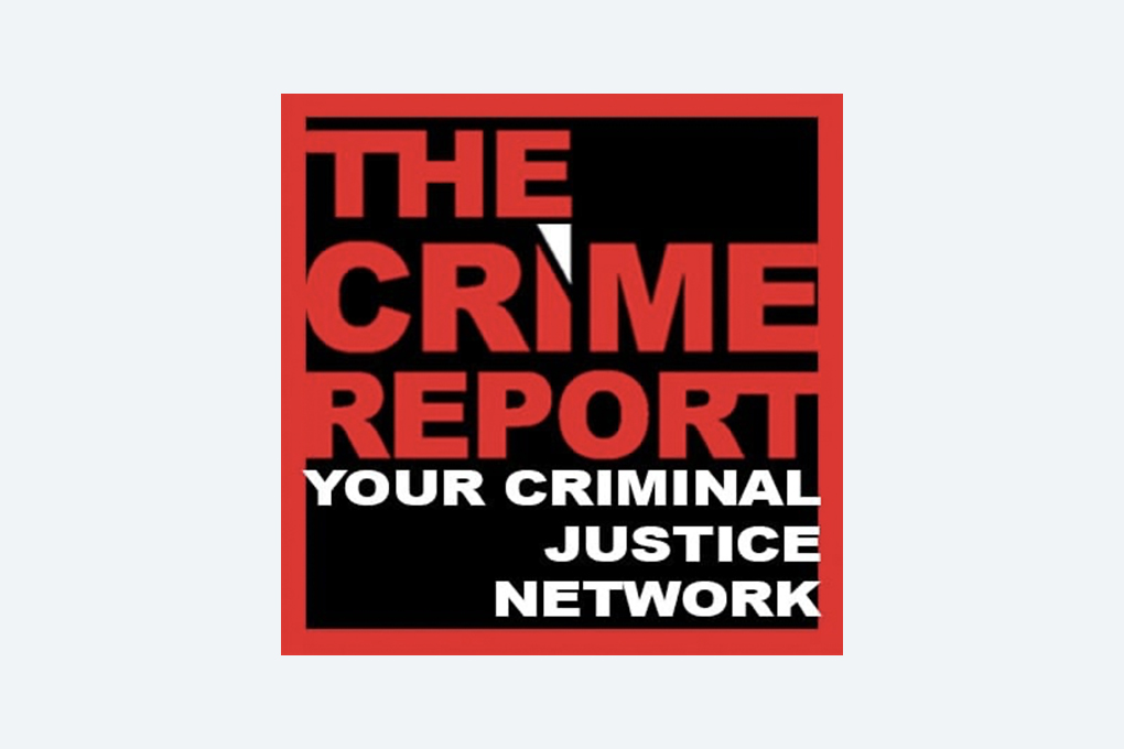 The Crime Report: Your Criminal Justice Network